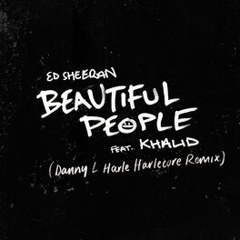 Album cover of Beautiful People (feat. Khalid) (Danny L Harle Harlecore Remix)