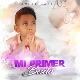 Album cover of Mi Primer Besito