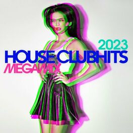 Album cover of House Clubhits Megamix 2023