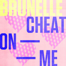Album cover of Cheat On Me