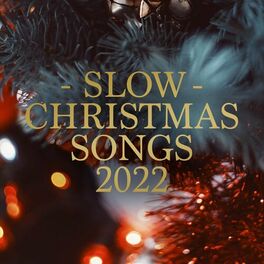 Album cover of Slow Christmas Songs 2022