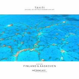 Album cover of Tahiti (Original Soundtrack from Moving Art)