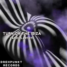 Album cover of Turn on the Ibiza