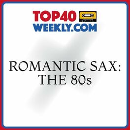 Album cover of Romantic Sax: The 80s