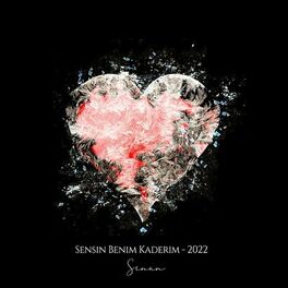 Album cover of Sensin Benim Kaderim - 2022