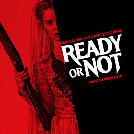 Album cover of Ready or Not (Original Motion Picture Soundtrack)