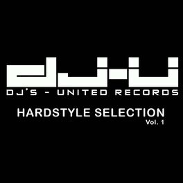 Album cover of DJs United Hardstyle Selection Vol. 1