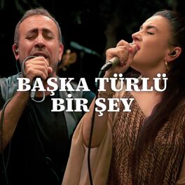 Album cover of Başka Türlü Bir Şey