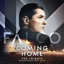 Album cover of FALCO Coming Home - The Tribute Donauinselfest 2017 (Live)