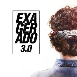 Album cover of Exagerado 3.0 - Single