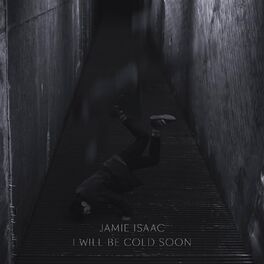 Album cover of I Will Be Cold Soon