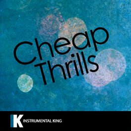 Cheap Thrills Lyrics