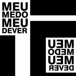 Album cover of Meu Medo, Meu Dever