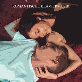Album cover of Romantische Klaviermusik: Instrumentaler Jazz für Verliebte beim romantischen Abendessen