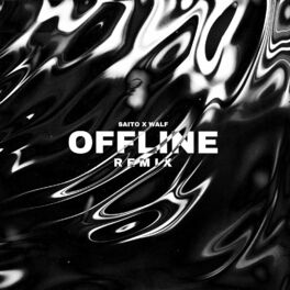 Album cover of Offline (Remix)
