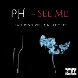 Album cover of See Me (feat. Vella & Leggett)