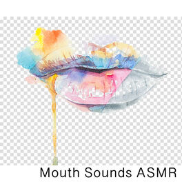 Album cover of Mouth Sounds ASMR