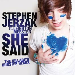 Album cover of She Said (The KillaBits Dubstep Remix)
