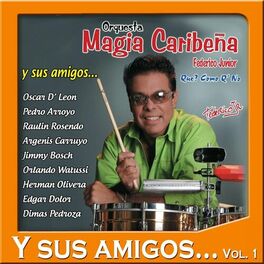 Album cover of Y Sus Amigos Vol. 1