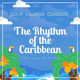 Album cover of The Rhythm of the Caribbean (Lo-Fi Calypso Classics)