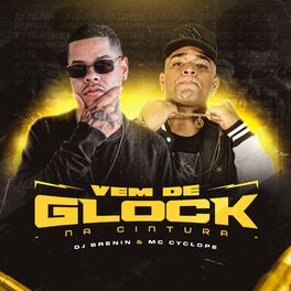 Album cover of Vem de Glock na Cintura
