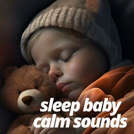 Album cover of sleep baby calm sounds