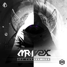 Album cover of You can say Ivex