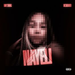Album cover of Nayeli (feat. Desiigner)