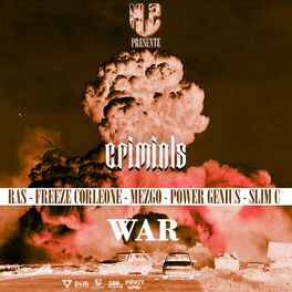 Album cover of War (feat. Ras, Freeze Corleone, Mezgo, Power Genius & Slim C)