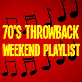 Album cover of 70's Throwback Weekend Playlist