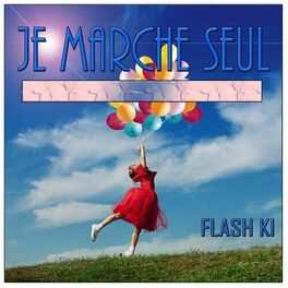 Album cover of Je marche seul