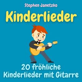 Album cover of Kinderlieder - 20 fröhliche Kinderlieder mit Gitarre