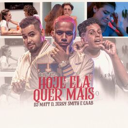 Album cover of Hoje Ela Quer Mais