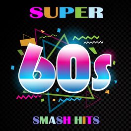 Album cover of Super 60's Smash Hits