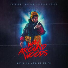 Album cover of The Way Around The Woods (Original Motion Picture Soundtrack)
