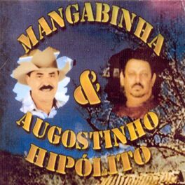 Album cover of Mangabinha & Augostinho Hipólito