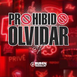 Album cover of Prohibido Olvidar (Remix)