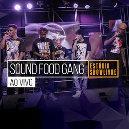 Album cover of Sound Food Gang no Stúdio Showlivre (Ao Vivo)