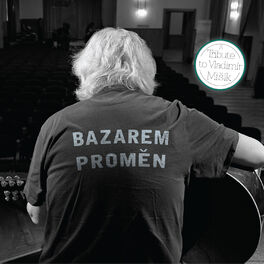 Album cover of Bazarem proměn: A Tribute to Vladimír Mišík