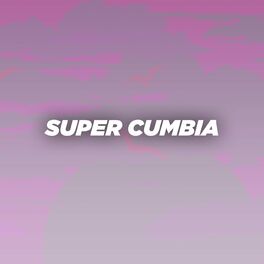 Album cover of Super Cumbia