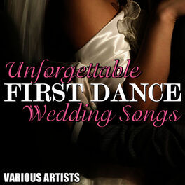 Album cover of Unforgettable First Dance Wedding Songs