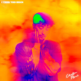 Album cover of i think too much