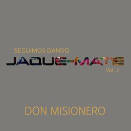 Album cover of Seguimos Dando Jaque-Mate