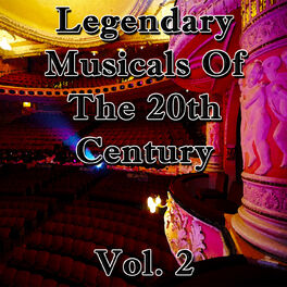 Album cover of Legendary Musicals of the 20th Century: Vol. 2