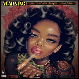 Album cover of Warning 20 Reggae Classics For The Strong Minded