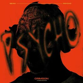 Album cover of PSYCHO (from the Crimson Soundtrack)