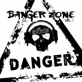 Album cover of Banger Zone Vol. 1