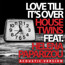 Album cover of Love Till It's Over (Acoustic Version)
