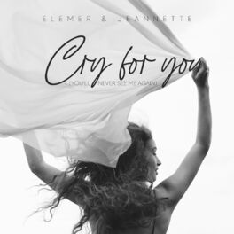 Album cover of Cry For You(You’ll Never See Me Again)