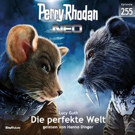 Album cover of Die perfekte Welt - Perry Rhodan - Neo 255 (Ungekürzt)